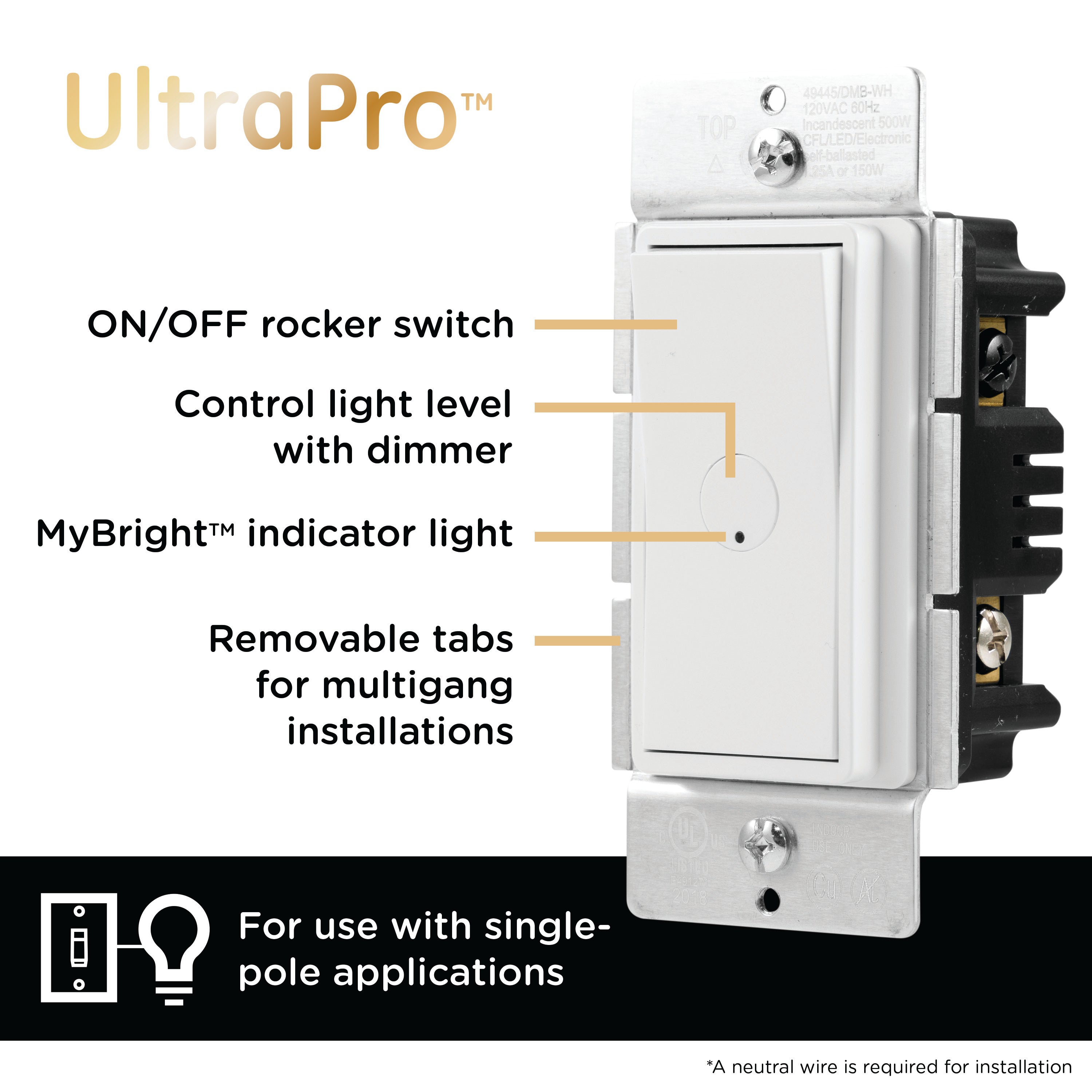 UltraPro MyBright In-Wall Dimmer, White