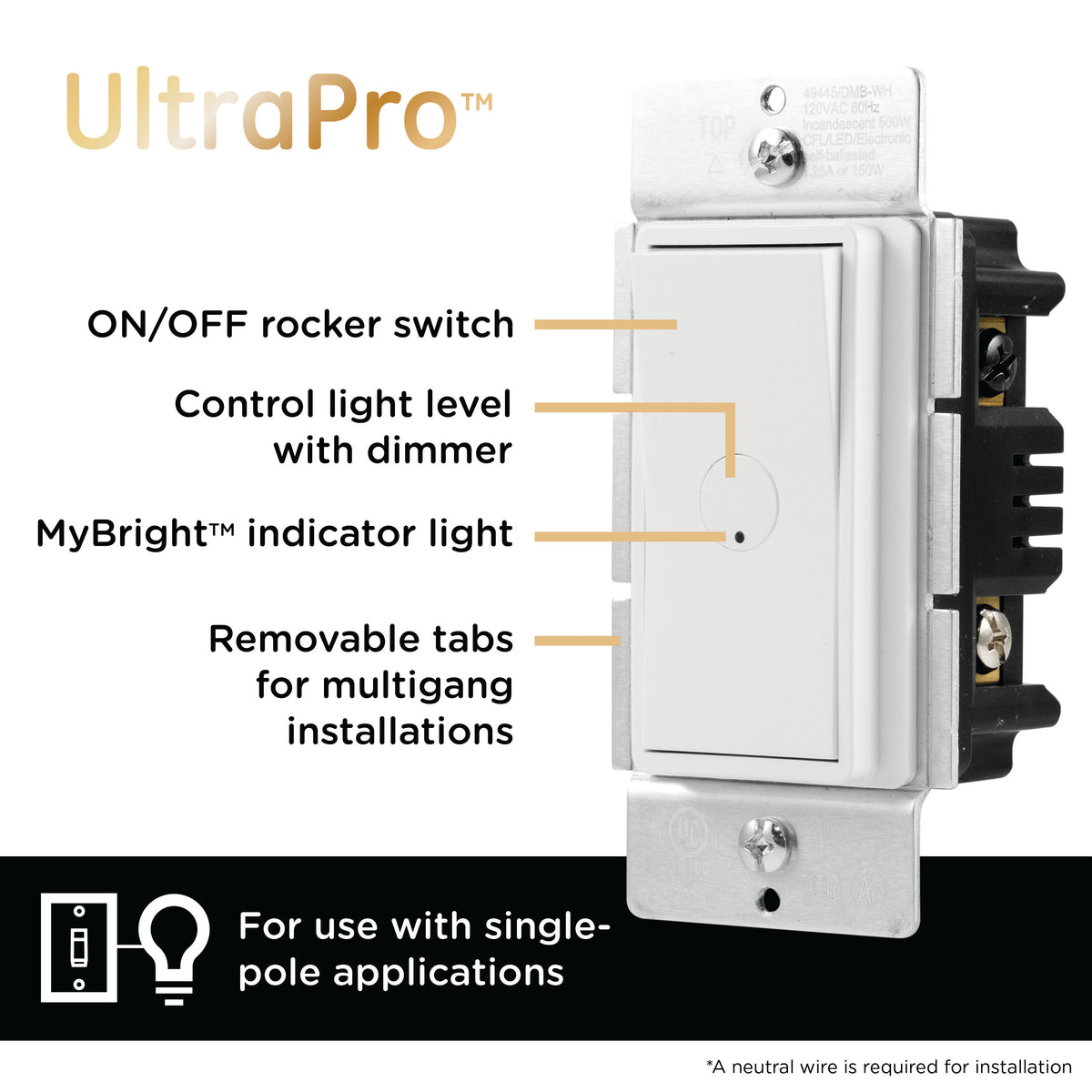 UltraPro MyBright In-Wall Dimmer, White